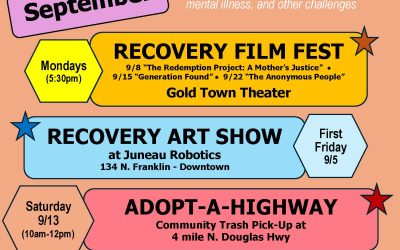 Celebrate Recovery Month in Juneau!